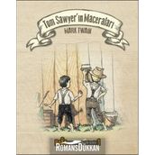 TOM SAWYER`IN MACERALARI - MARK TWAIN (ISBN:9789756316610)