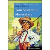 Tom Sawyer'ın Maceraları - Mark Twain