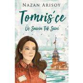 Tomris’çe - Nazan Arısoy