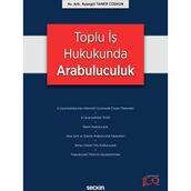 Toplu İş Hukukunda Arabuluculuk