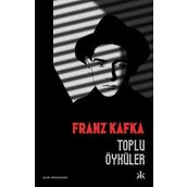 Toplu Öyküler - Franz Kafka - Epsilon Yayınevi