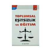 TOPLUMSAL EŞITSIZLIK VE EĞITIM - HIDIR ÖNÜR