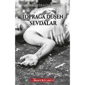 Toprağa Düşen Sevdalar - Vildan Yirmibeşoğlu