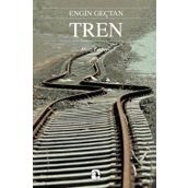 TREN - ENGIN GENÇTAN