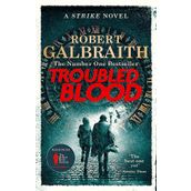 Troubled Blood - Robert Galbraith