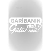 TSC Garibanın Yüzü Gülür Mü Oto Sticker Cam Sticker Beyaz 20 X 10 Cm, RENK-Z-Z18