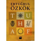 Tuhaf - Ertuğrul Özkök