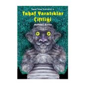 Tuhaf Yaratıklar Çiftliği - Mehmet Atilla