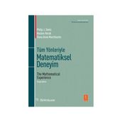 Tüm Yönleriyle Matematiksel Deneyim - Elena Anne Marchisotto Reuben Hersh Philip J. Davis