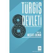 Türgiş Devleti Ötüken Neşriyat
