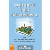 Turist Rehberliği Üzerine Güncel Araştırmalar - Kolektif