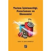 Turizm İşletmeciliği, Pazarlaması Ve Ekonomisi - Şahin Karabulut