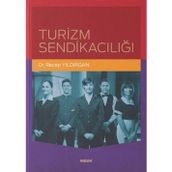 Turizm Sendikacılığı - Değişim Yayınları