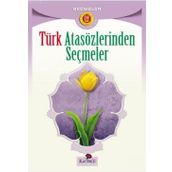 TÜRK ATASÖZLERINDEN SEÇMELER - MEHMET ESEN