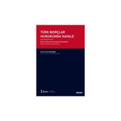 Türk Borçlar Hukukunda Havale (dar Anlamda Havale)