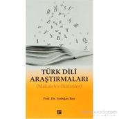 TÜRK DILI ARAŞTIRMALARI MAKALELER - BILDIRILER - ERDOĞAN BOZ
