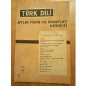 Turk Dılı Aylik Fikir Ve Edebiyat Dergisi * Cilt : 1 * Sayi : 1 * Ekım 1951