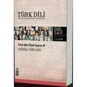 Türk Dili: Dil Ve Edebiyat Dergisi - Türk Şiiri Özel Sayısı Iv - Çağdaş Türk Şiiri : Sayı 481-482 / 1992