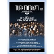 Türk Edebiyatı Aylık Fikir ve Sanat Dergisi 608. Sayı - Haziran 2024