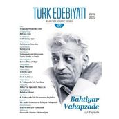 Türk Edebiyatı Aylık Fikir ve Sanat Dergisi Sayı: 622 Ağustos 2025