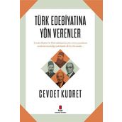 Türk Edebiyatına Yön Verenler - Cevdet Kudret