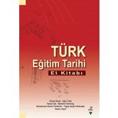 Türk Eğitim Tarihi El Kitabı - Kolektif