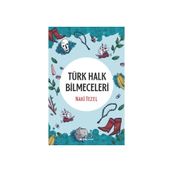 Türk Halk Bilmeceleri - Naki Tezel