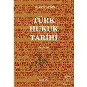 Türk Hukuk Tarihi - M. Akif Aydın
