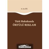 Türk Hukukunda Örtülü Reklam - Arzu Erol