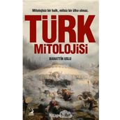 Türk Mitolojisi - Bahattin Uslu
