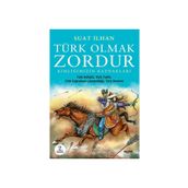 TÜRK OLMAK ZORDUR - SUAT İLHAN