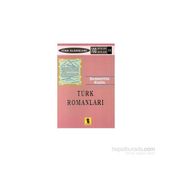 TÜRK ROMANLARI - ŞERAFETTİN KUTLU