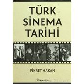 TÜRK SINEMA TARIHI - FIKRET HAKAN