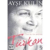 Türkan - Ayşe Kulin