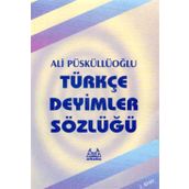 TÜRKÇE DEYIMLER SÖZLÜĞÜ - M. ERTUĞRUL SARAÇBAŞI
