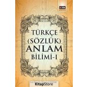 Türkçe (Sözlük) Anlam Bilimi -1 / Mehmet Hazar