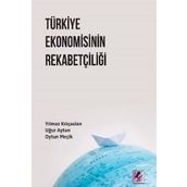 Türkiye Ekonomisinin Rekabetçiliği - Uğur Altun