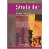 Türkiye İş Bankası Kültür Yayınları Satrançta Kazandıran Stratejiler - Yasser Seirawan