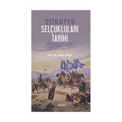 Türkiye Selçukluları Tarihi - Salim Koca