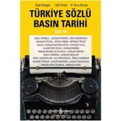 Türkiye Sözlü Basın Tarihi - Cilt 3 - Veli Polat