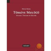 TÜRKİYE SÖZLÜĞÜ SIYASET, TOPLUM VE KÜLTÜR - METIN HEPER