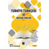 Türkiye Türkçesi 3 Sözcük Türleri - Kollektif