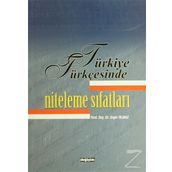 TÜRKİYE TÜRKÇESİ`NDE NITELEME SIFATLARI - ENGIN YILMAZ