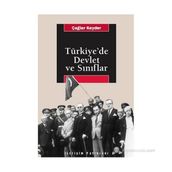 TÜRKİYE'DE DEVLET VE SINIFLAR - ÇAĞLAR KEYDER