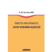 Türkiyede Vergi Optimalitesi Laffer Teoreminin Geçerliliği - Gamze Çimen