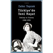 Türkiye’de Yeni Hayat - Zafer Toprak