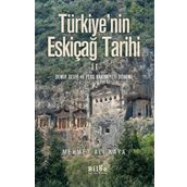 Türkiye'nin Eskiçağ Tarihi 2 - Mehmet Ali Kaya