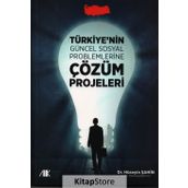 Türkiyenin Güncel Sosyal Problemlerine Çözüm Projeleri - uzm psk huseyin sahin