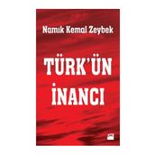Türk'ün İnancı - Namık Kemal Zeybek