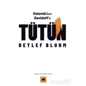 Tütün Kolombdan Davidoffa-Detlef Bluhm